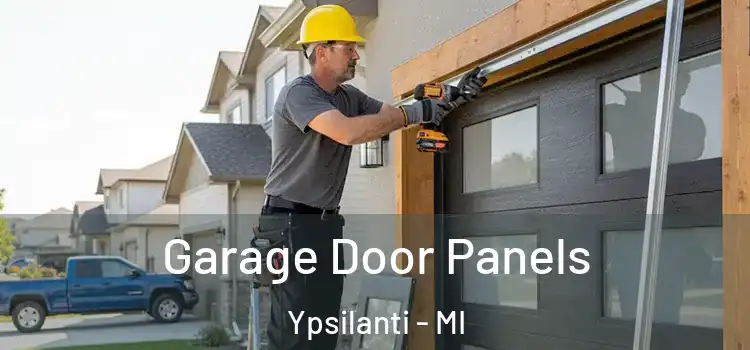  Garage Door Panels Ypsilanti - MI