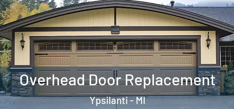  Overhead Door Replacement Ypsilanti - MI