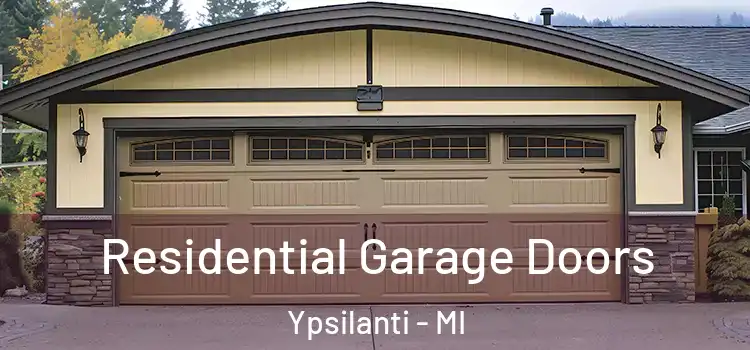  Residential Garage Doors Ypsilanti - MI