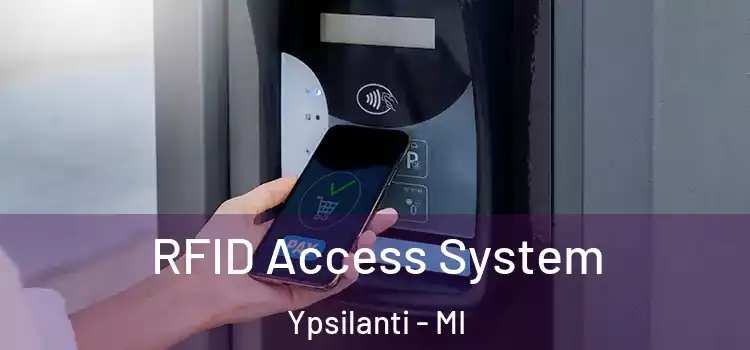  RFID Access System Ypsilanti - MI
